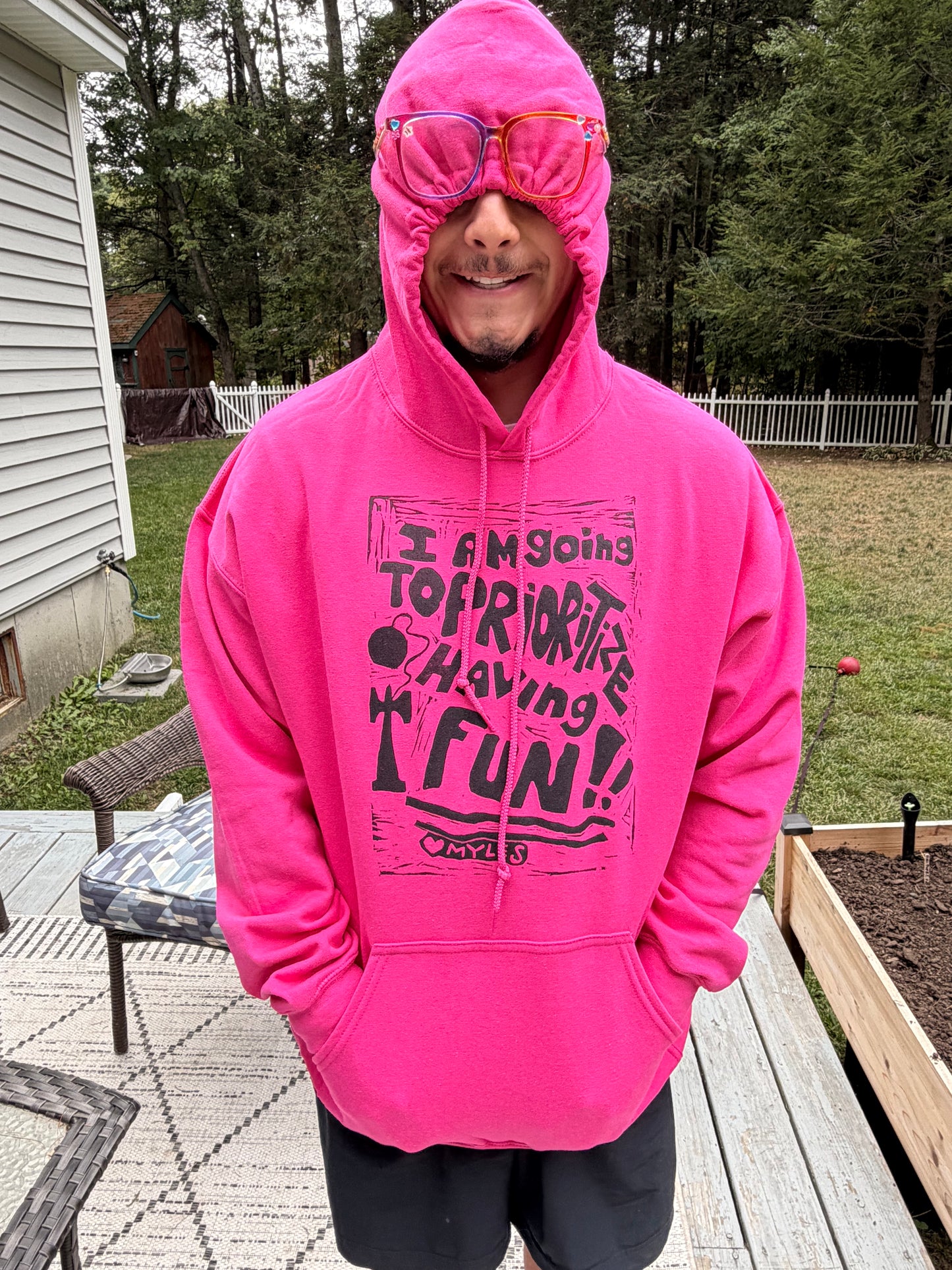 Pink "I am going to prioritize having fun" Hoodie